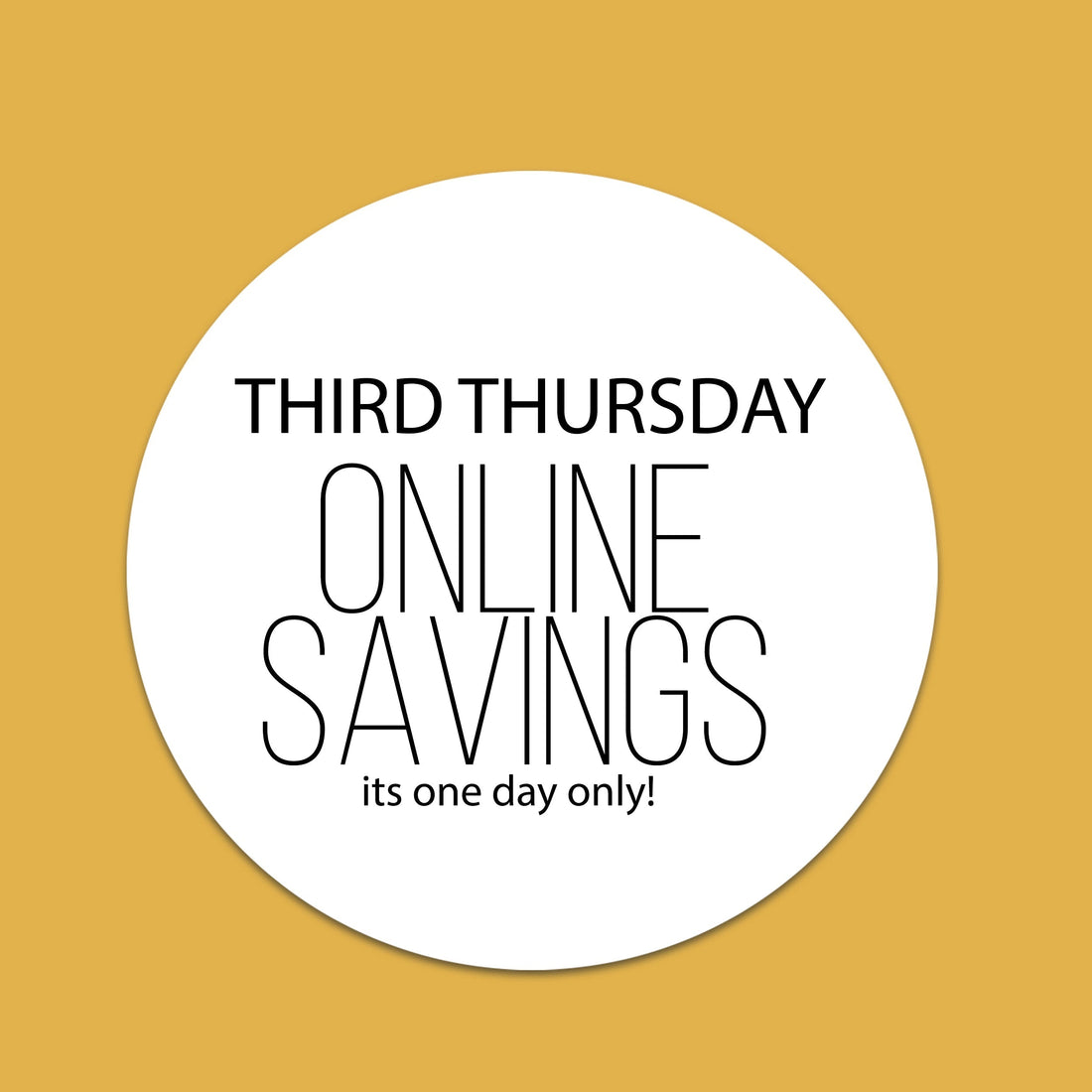 Third Thursday Online Savings
